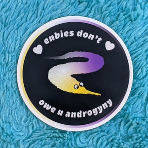 Enbies Don't Owe U Androgyny Waterproof Vinyl Sticker, Worm on a String, Nonbinary Pride, LGBTQ, Water Bottle Sticker, Laptop Decal