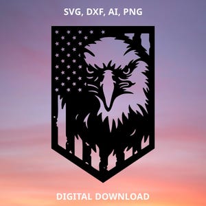 May include: A black and white graphic of an American flag with an eagle's head. The flag design includes stars and stripes, and the eagle is depicted with a stern expression. The text "SVG, DXF, AI, PNG" and "DIGITAL DOWNLOAD" are also present.