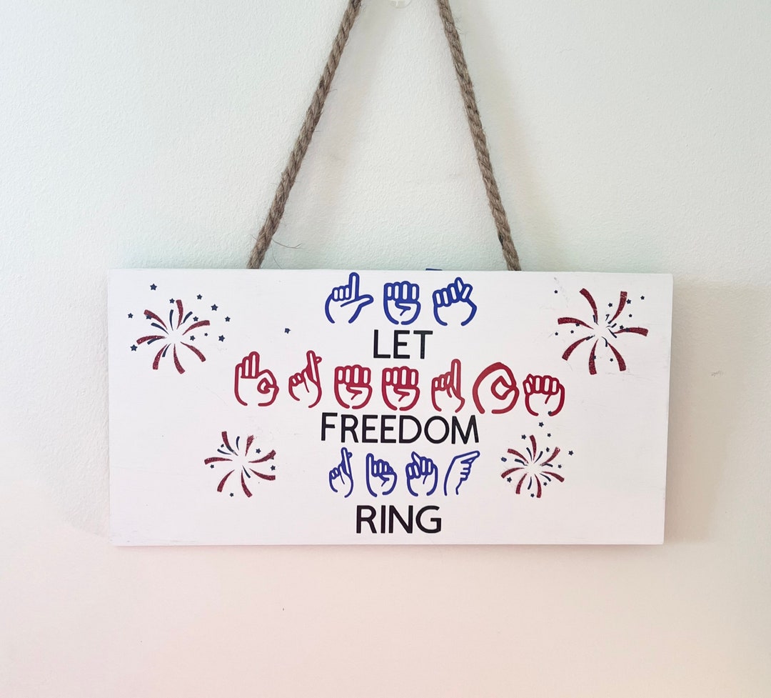 ASL July 4 Sign, ASL Sign, Fourth of July Decor, Sign Language Sign