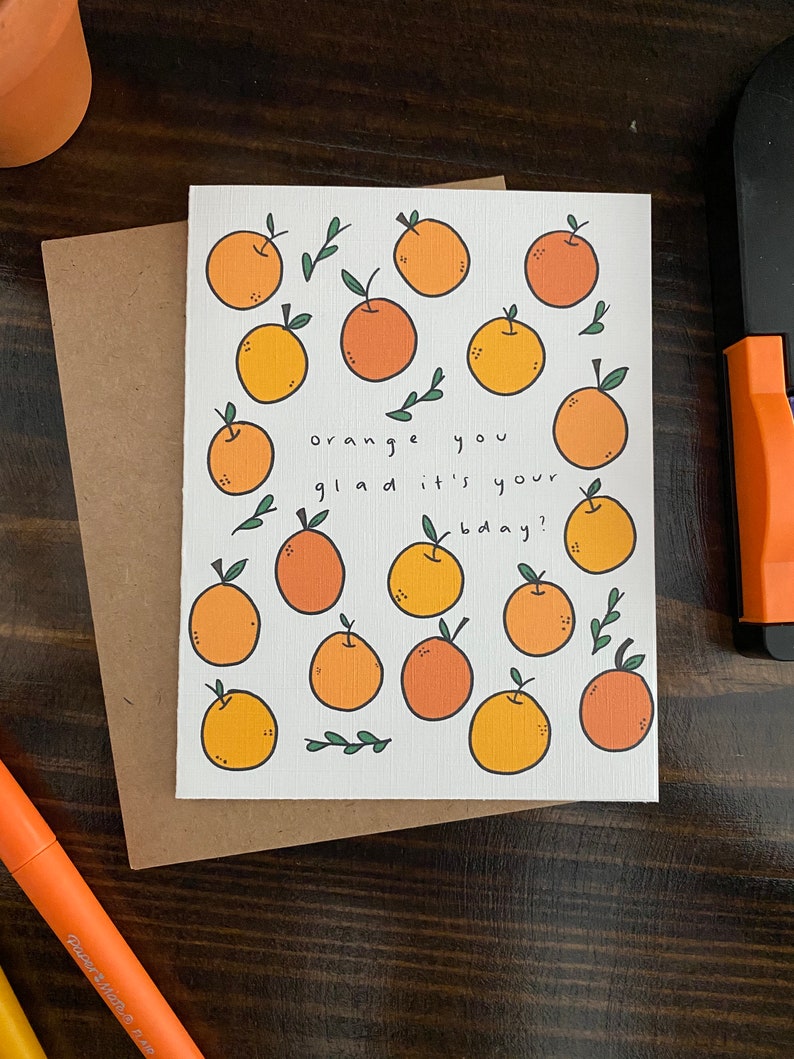 Orange You Glad It's Your Birthday Birthday Fruit Pun - Etsy