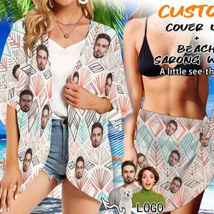 May include: A white beach cover-up with a geometric pattern and faces printed on it. The cover-up is see-through and has a tie at the waist. The text "CUSTOM COVER UP + BEACH SARONG WRAP A little see-through" is printed on the image.