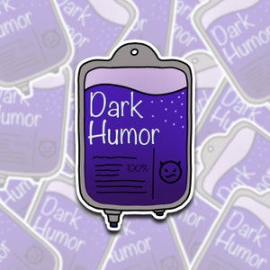 Nursing Funny Sticker - Nursing student - Dark Humor - RN - healthcare fun - medical humor -  mental health humor - emergency nursing - icu