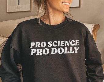 Pro Science Pro Dolly Unisex Sweatshirt