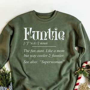 Funtie Definition Sweatshirt, Aunt Sweatshirt, Gift For Auntie, Aunt Birthday Sweater, Cool Aunt Sweatshirt, Best Aunt Sweatshirt,