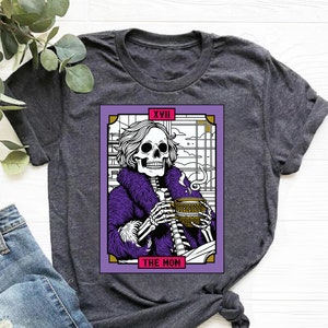 The Mom Tarot Card Sweatshirt, Mother&#39;s Day Shirt, Mama Sweatshirt, Witchy Vibes Celestial Mama Tee,  Skeleton Mama Shirt, Witchy Shirt