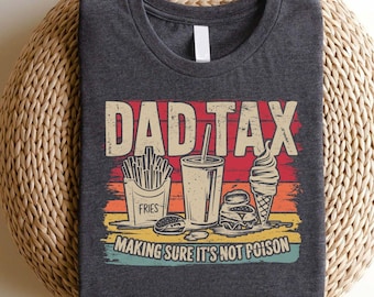 Papa Steuer T-Shirt, Papa Shirt, Papa Witze Shirt, Papa T-Shirt, Geschenk für Papa, trendiges Papa Shirt, lustiges Papa Geschenk, beste Papa Shirts