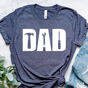 Dad Fixes Everything Shirt | Dad Tools T-Shirt | Dad Tee Shirt | Woodworker Shirt | Construction TShirt | Carpenter Gifts | Multitasker Dad