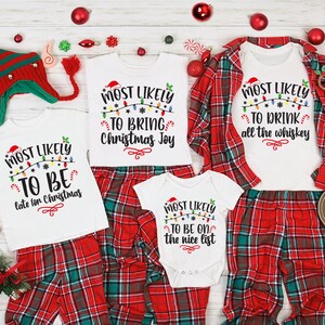Am wahrscheinlichsten Familie Weihnachten Passendes T-Shirt, Weihnachten Zitate Shirt, Benutzerdefinierte Weihnachts Shirt, Passende Gruppe Shirt, Lustige Weihnachts-T-Shirts