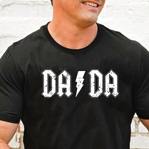 ACDC Dada Shirt, Rocker Dada Shirt, ACDC T-Shirt, Father's Day Shirt, Cool Rocker Dad Shirt, Father's Day Gift Tees, Rocker Da Da Shirt