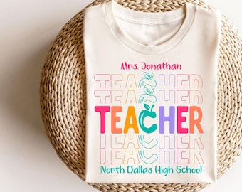 Benutzerdefinierter Name Lehrer Shirt, personalisiertes Lehrer T-Shirt, Geschenk für Lehrer, Zurück zu Schule Shirt, Schulnamen Shirt