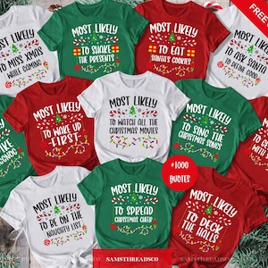 Most Likely To Shirts, Christmas Family T-Shirts, Matching Family Tees, Matching Christmas Shirts, Funny Christmas Shirts