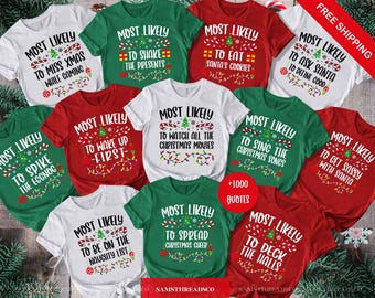Most Likely To Shirts, Christmas Family T-Shirts, Matching Family Tees, Matching Christmas Shirts, Funny Christmas Shirts