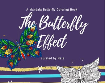 Butterfly Coloring Pages | The Butterfly Effect | Mandala Butterfly Coloring Book | For Adults and Kids | Adult Coloring Book| Kids Coloring