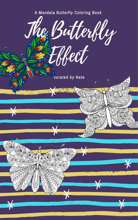 Butterfly Coloring Pages | The Butterfly Effect | Mandala Butterfly Coloring Book | For Adults and Kids | Adult Coloring Book| Kids Coloring
