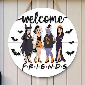 Halloween Welcome Door Sign SVG, Funny Witch Friends Wood Round, Glowforge Laser Cut File, Spooky Porch Decor DIY