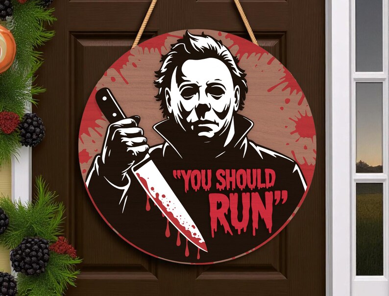 You Should Run SVG Laser Cut File, Scary Door Sign Round SVG, Halloween ...