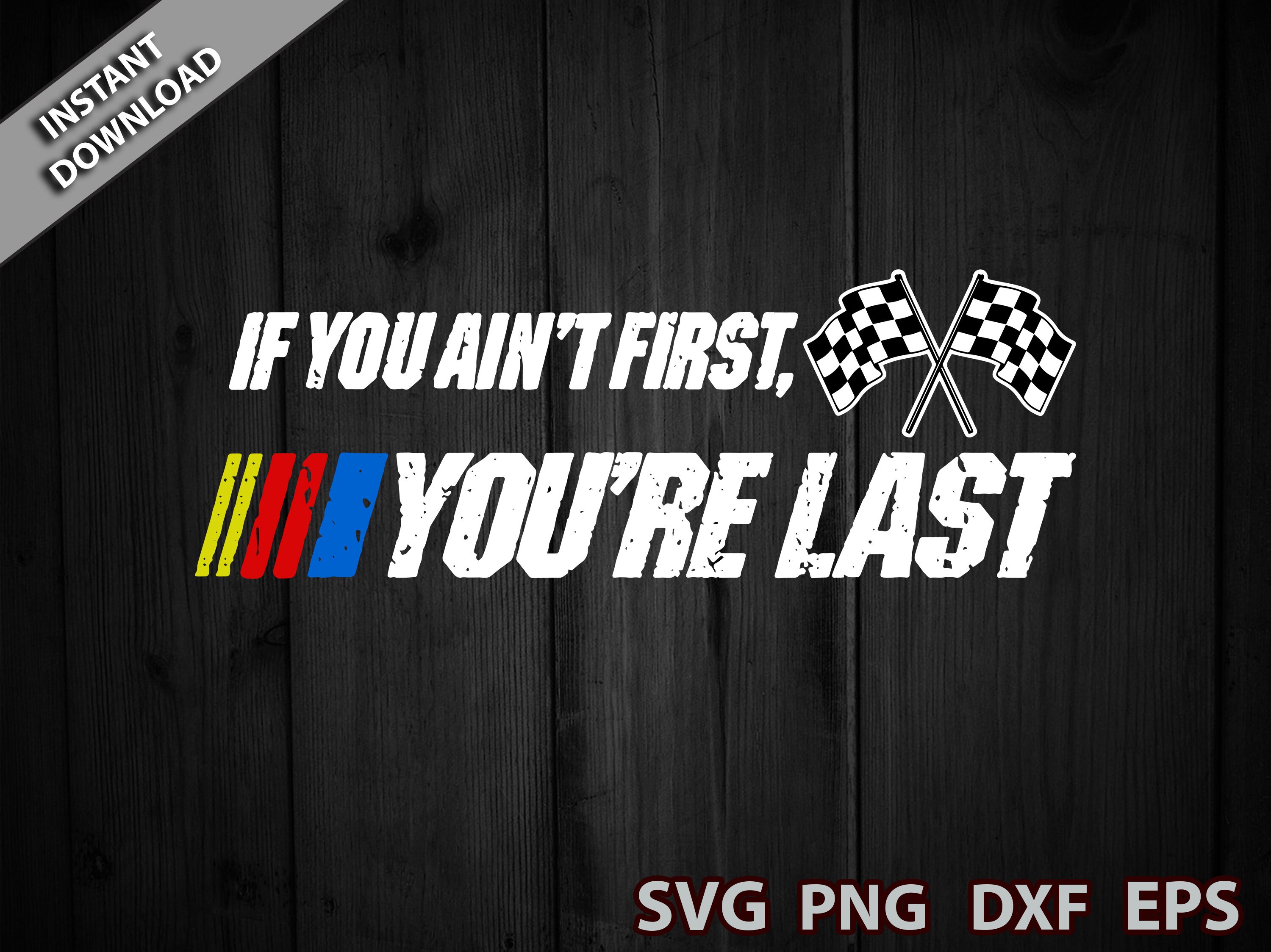 If Your Not First You'Re Last Gif - l2b8gsh