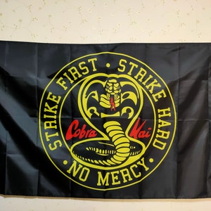 Cobra Kai Flag Strike First Karate Funny flag Any Size 3x5ft Banner 100D Polyester Wall Hanging Decoration Tapestry