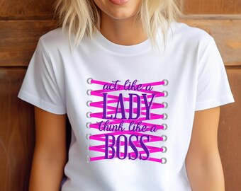 Entrepreneur Girl Boss Shirt, Small Business Owner Womens Power Shirt, Lady Business Owner Gift, Boss Lady Shirt for Small Shop, Mom Boss