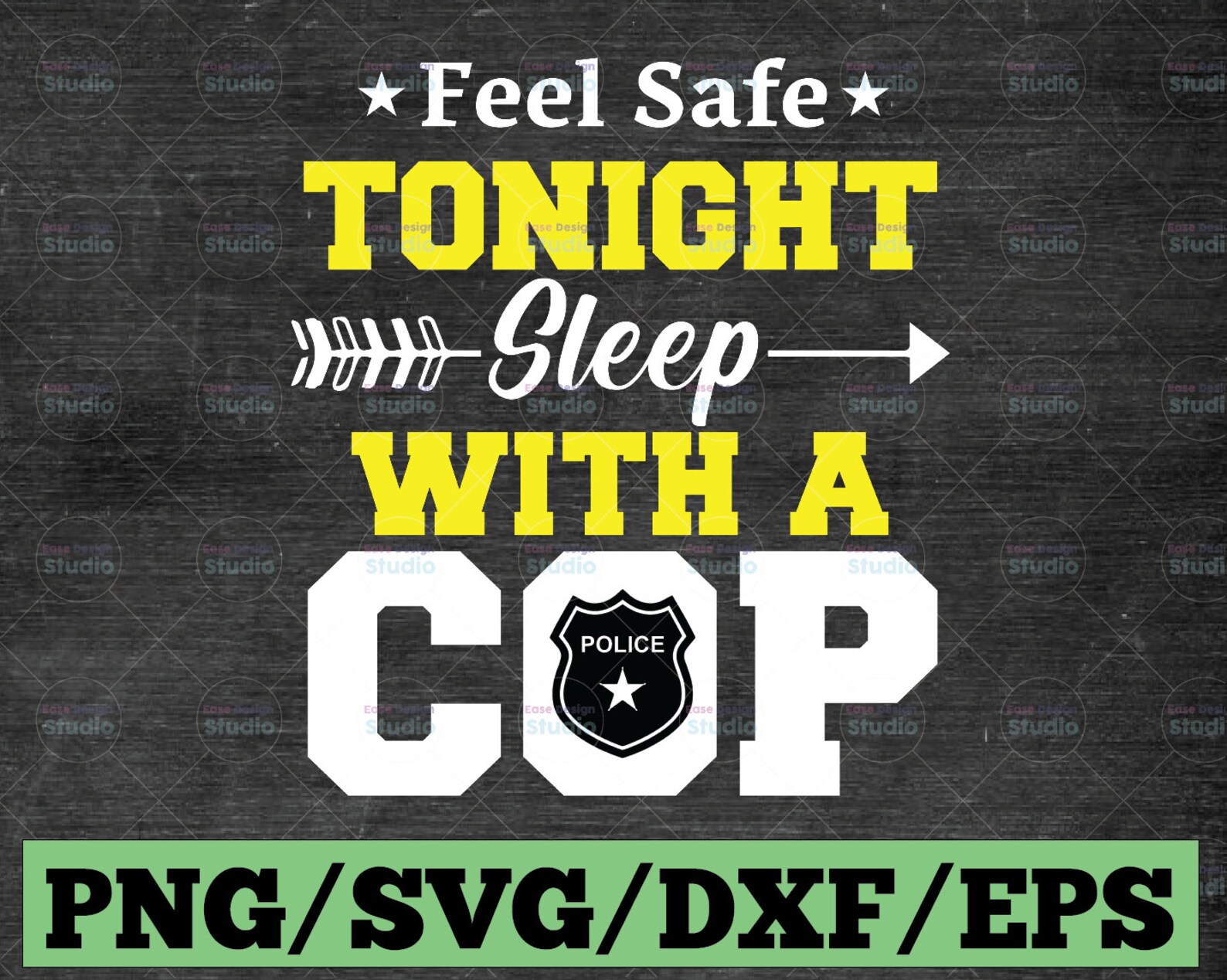 Feel Safe Tonight Sleep With A Cop svg Police Thin Blue Line Etsy