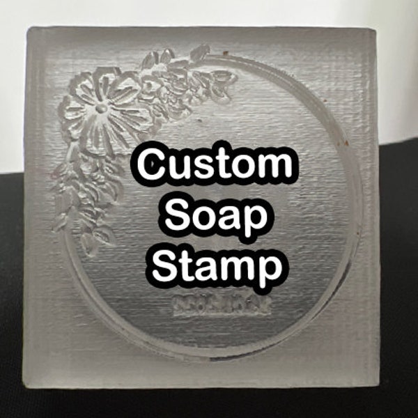 Custom Soap Stamp, Personalized Logo Custom Acrylic Mold, Handmade Acrylic Soap Stamp, Personalized Cookie Stamp Wedding Soap Stamp