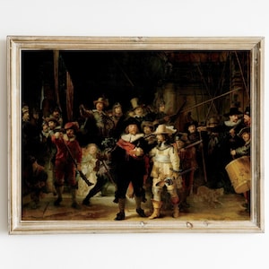 Rembrandt van Rijn - The Nightwatch Printable | 17th Century Dutch Art | Male Portrait Oil Painting | Dark Academia Art | Guardsman Print