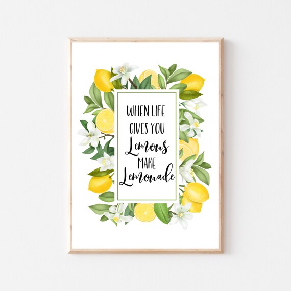 When Life Gives You Lemons Make Lemonade Instant Download Art Etsy