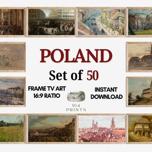May include: A digital collection of 50 landscape paintings featuring Polish scenes, including cityscapes, rural architecture, and countryside views. The text POLAND, Set of 50, FRAME TV ART, 16:9 RATIO, INSTANT DOWNLOAD, and 914 PRINTS is displayed.