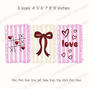 May include: Three embroidered designs with scalloped edges. One features a tic-tac-toe game with hearts, another a red bow, and the last the word "love" with hearts. The text "6 sizes 4' 5' 6' 7' 8' 9' inches" is at the top.