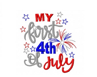 First 4th of july embroidery design, independence day embroidery design - 5 sizes Instant Download