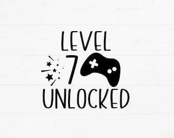 Level 7 Unlocked Birthday SVG, 7th Birthday Svg, Birthday Gamer Svg Png, 7 Years Old Birthday Shirt Svg