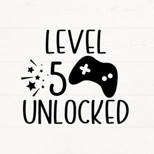 Level 5 Unlocked Birthday SVG, 5. Geburtstags-Svg, Geburtstags-Gamer-Svg Png, 5 Jahre alter Geburtstags-Shirt-Svg
