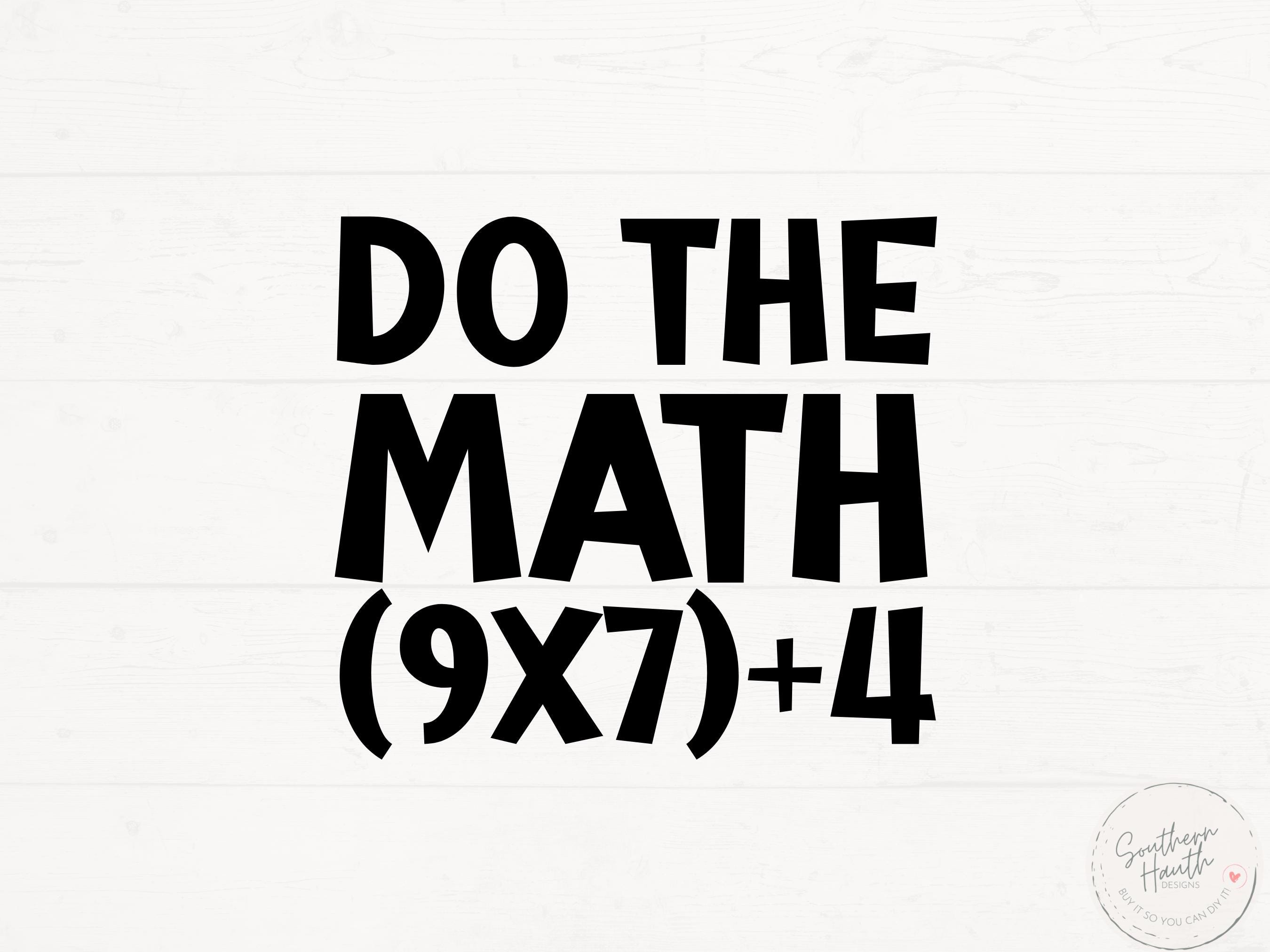 Six Seven Svg,Do The Math 67 Meme Svg Png, Trendy 67 Svg, Six Seven Png, 6 7 Tee Design, 6 7 Png, 6 7 Svg