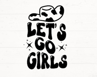 Let's Go Girls SVG, Nashville Girls Trip SVG, Nashville Trip PNG, Friend Trip Design, Nash Girlfriend Trip svg, Girls Trip Vacay Design