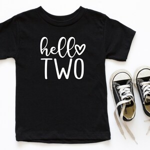 Hello Two SVG, Two PNG, Second Birthday Svg, Two-year-old Birthday Svg ...
