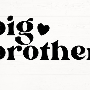 Big Brother SVG, Big Brother PNG, Brother Shirt Svg, Promovido a Big Brother Svg, Novo design de camisa de irmão, SVG infantil, Design de camisa infantil