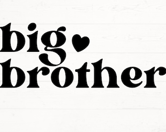 Big Brother SVG, Big Brother PNG, Brother Shirt Svg, Promoted to Big Brother Svg, New Sibling Shirt design, Toddler SVG, Kid Shirt Design