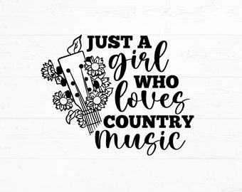Solo una chica que ama la música country Svg Png, música country SVG, diseño de camiseta de concierto country, refrán country Svg, archivo de corte de música country