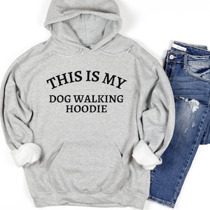 Dit is mijn hond wandelen hoodie SVG, hondenliefhebbers Svg, hondenliefhebber Png, hond mama Svg, hondenuitlaatservice ontwerp