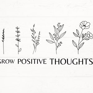 Cultiva pensamientos positivos SVG PNG, autocuidado svg, archivo de corte de camiseta positiva, inspiración SVG, diseño de camiseta motivacional