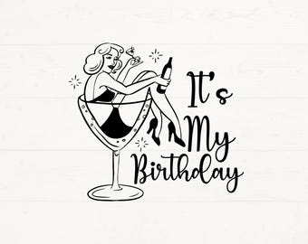 It's My Birthday Svg ,It's My Birthday Png, Birthday Shirt T-Shirt Svg, Birthday Shirt Cut File, Birthday Pary Girl Shirt Design