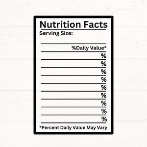 Blank Nutrition Facts SVG, Nutrition Facts Template PNG, Blank Label Template, Nutrition Table Label for Cutting Machine, Instant download