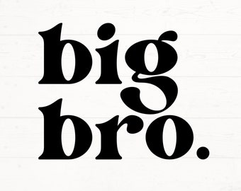 Big Bro SVG, Big Bro PNG, Brother Shirt Svg, Promoted to Big Brother Svg, New Sibling Shirt design, Toddler SVG, Kid Shirt Design