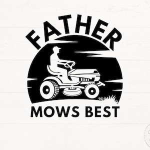 Meilleur Svg Png Père tond, Fête des Pères, Svg blague drôle pour papa, Svg papa tondeuse à gazon