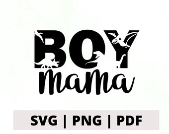 Boy Mama SVG, Boy Mama PNG, Boy Mom SVG, Boy Mom Design, Mom Dinosaur Design