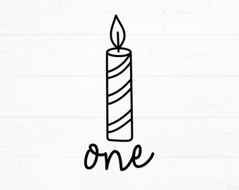 First Birthday SVG, Candle First Birthday Svg, Birthday Shirt Svg, First Birthday Cut Files, 1st Birthday Svg, One Year Old Svg