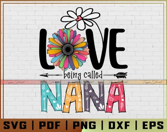 Free Free 207 Love Being Called Nana Svg SVG PNG EPS DXF File