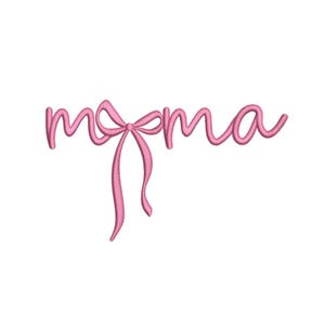 May include: Pink embroidered design of the word "mom" with a bow in place of the "o". The design is on a white background. The embroidery has a textured appearance.