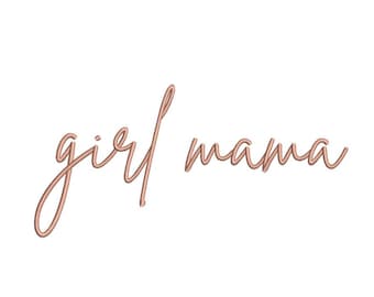 Girl Mama embroidery design, 4 sizes