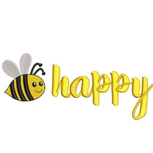 Bee Happy Embroidery Design, 3 sizes, Instant Download